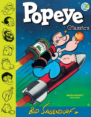 Popeye Classics, Volume 10: Moon Rocket and More - Sagendorf, Bud