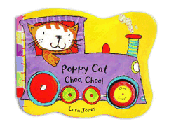 Poppy Cat Noisy Books: Poppy Cat Choo, Choo!