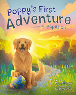 Poppy's First Adventure: Le Pont de Papillion
