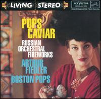 Pops Caviar - Boston Pops Orchestra; Arthur Fiedler (conductor)