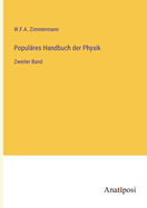 Popul?res Handbuch der Physik: Zweiter Band