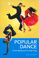 Popular Dance: From Ballroom to Hip-Hop