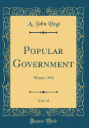 Popular Government, Vol. 43: Winter 1978 (Classic Reprint)