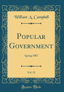 Popular Government, Vol. 52: Spring 1987 (Classic Reprint)