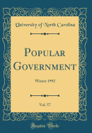 Popular Government, Vol. 57: Winter 1992 (Classic Reprint)