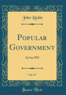 Popular Government, Vol. 67: Spring 2002 (Classic Reprint)