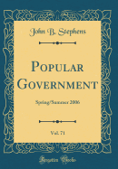 Popular Government, Vol. 71: Spring/Summer 2006 (Classic Reprint)