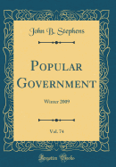 Popular Government, Vol. 74: Winter 2009 (Classic Reprint)