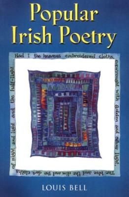 Popular Irish Poetry - Bell, Louis