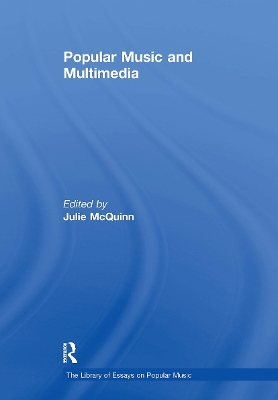 Popular Music and Multimedia - McQuinn, Julie (Editor)