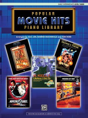Popular Piano Library Movie Hits: Level 3 - Lew, Gail, and Rocherolle, Eugnie R, and Roed, Tom