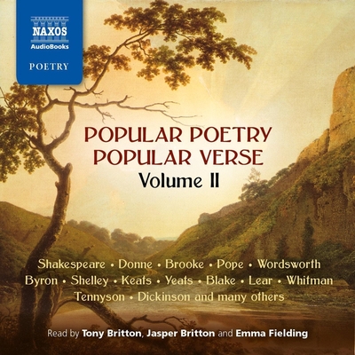 Popular Poetry, Popular Verse - Volume II - Shakespeare, William, and Donne, John, and Brooke, Rupert