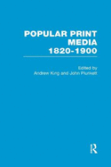 Popular Print Media: 1820-1900