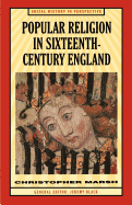 Popular Religion in Sixteenth-Century England: Holding Their Peace