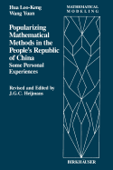 Popularizing Mathematical Methods in the People's Republic of China: Some Personal Experiences