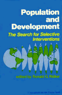 Population and Development: The Search for Selective Interventions