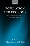 Population and Economy: From Hunger to Modern Economic Growth