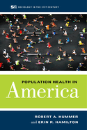 Population Health in America: Volume 5