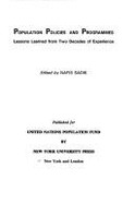 Population Policies and Programs: Lessons Learned from Two Decades of Experience