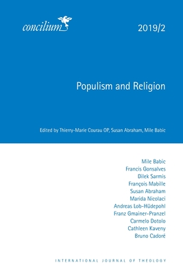 Populism and Religion 2019/2 - Courau Op, Thierry-Marie (Editor), and Abraham, Susan (Editor), and Babic Ofm, Mile (Editor)