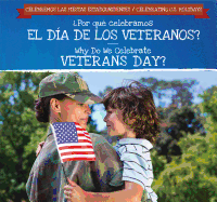 ?Por Qu? Celebramos El D?a de Los Veteranos? (Why Do We Celebrate Veterans Day?)