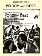 Porgy and Bess (Selections): Piano/Vocal