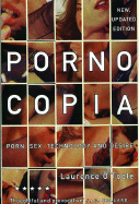 Pornocopia, Updated Edition: Porn, Sex, Technology and Desire