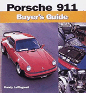 Porsche 911 Buyer's Guide - Leffingwell, Randy