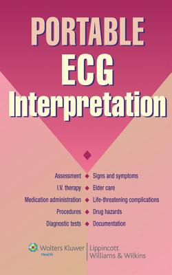 Portable ECG Interpretation - Lippincott Williams & Wilkins (Creator)