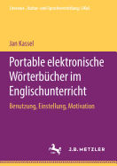 Portable Elektronische Wrterbcher Im Englischunterricht: Benutzung, Einstellung, Motivation