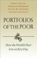 Portfolios of the poor: How the world's poor live on $2 a day