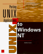 Porting Unix Applications to Windows NT