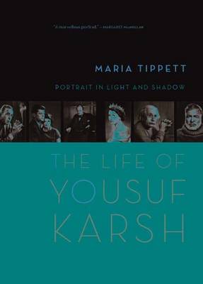 Portrait in Light and Shadow: The Life of Yousuf Karsh - Tippett, Maria