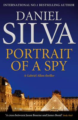 Portrait of a Spy - Silva, Daniel