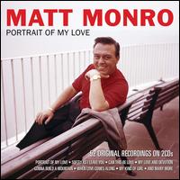 Portrait of My Love - Matt Monro