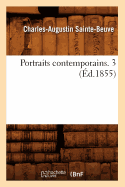 Portraits Contemporains. 3 (?d.1855)