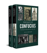 Portraits of Confucius: The Reception of Confucianism from 1560 to 1960