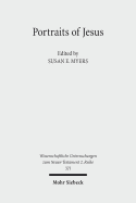 Portraits of Jesus: Studies in Christology
