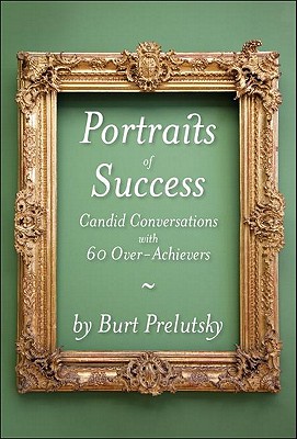 Portraits of Success - Prelutsky, Burt