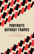 Portraits Without Frames: Selected Poems