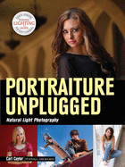Portraiture Unplugged: Natural Light