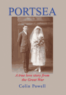 Portsea: A True Love Story from the Great War