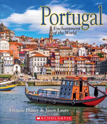 Portugal (Enchantment of the World) - Blauer, Ettagale, and Laur?, Jason