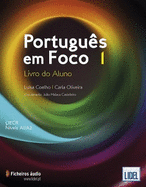 Portugues em Foco: Livro do Aluno + downloadable audio files 1 (A1/A2) - 2018