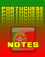 Portuguese Notes