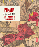 Posada & Manilla: Illustrations for Mexican Fairy Tales