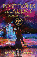 Poseidon's Academy and the Deadly Disease