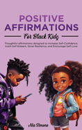 Positive Affirmations for Black Kids