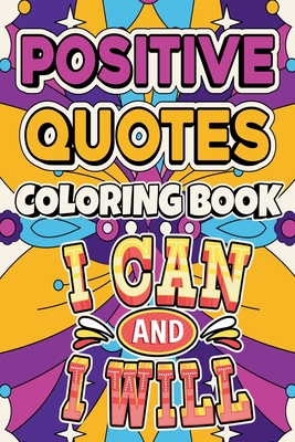Positive Quotes Coloring Book - French, The Little