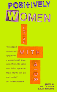 Positively Women: Living with AIDS - O'Sullivan, Sue (Editor), and Thomson, Kate (Editor)